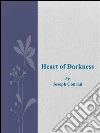 Heart of Darkness . E-book. Formato Mobipocket ebook di Joseph Conrad