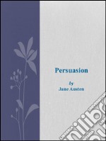 Persuasion. E-book. Formato EPUB ebook