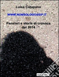 www.nonsologossip.it. E-book. Formato Mobipocket ebook