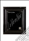 La vie en noir. E-book. Formato Mobipocket ebook di Valerio Bollac