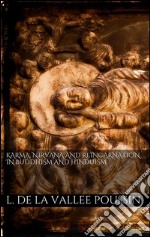 Karma, Nirvana and reincarnation in buddhism and hinduism. E-book. Formato EPUB ebook