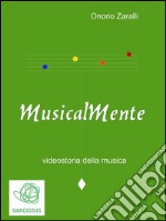 Musicalmente. E-book. Formato Mobipocket ebook