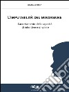 L'imputabilità del minorenne. E-book. Formato EPUB ebook