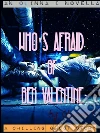 Who's afraid of Bex Valentine. E-book. Formato Mobipocket ebook di Obinna I