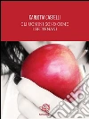 Gli uomini sono come i sette nani. E-book. Formato EPUB ebook di Carlotta Castelli