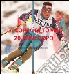 La coppa di Tomba 20 anni dopo. E-book. Formato EPUB ebook di Jacopo Barbieri