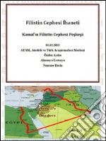 Filistin Cephesi Ihaneti. E-book. Formato EPUB ebook