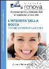 L'integrità della bocca. E-book. Formato EPUB ebook