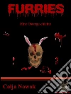 Furries. Eine ostergeschichte. E-book. Formato EPUB ebook