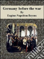 Germany before the war. E-book. Formato EPUB ebook