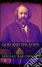 God and the State. E-book. Formato EPUB ebook