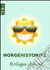 Norgehistorier - Roliga skämt (Illustrerad utgåva) . E-book. Formato Mobipocket ebook di Achim Rolig Bok