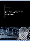 Historia y evolución de la inteligencia artificial. E-book. Formato EPUB ebook