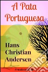 A pata portuguesa. E-book. Formato EPUB ebook