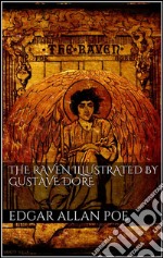 The Raven illustrated by Gustave Doré. E-book. Formato EPUB ebook