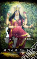 Hymns to the goddess. E-book. Formato EPUB ebook