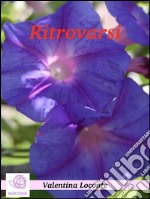 Ritrovarsi. E-book. Formato EPUB ebook