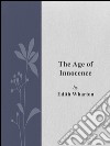 The age of innocence. E-book. Formato EPUB ebook