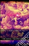 Death and immortality. E-book. Formato Mobipocket ebook