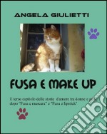 Fusa e make up. E-book. Formato EPUB ebook