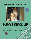 Fusa e make up. E-book. Formato EPUB ebook