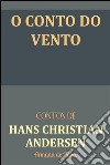 O conto do vento. E-book. Formato Mobipocket ebook