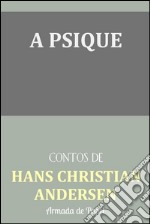 A psique. E-book. Formato EPUB ebook