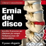 Ernia del disco - chiudere senza chirurgia. E-book. Formato PDF ebook