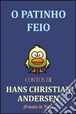 O patinho feio. E-book. Formato EPUB ebook