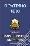 O patinho feio. E-book. Formato Mobipocket ebook