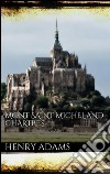 Mont-Saint-Michel and Chartres. E-book. Formato EPUB ebook