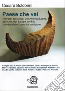 Paese che vai. E-book. Formato Mobipocket ebook di Cesare Boldorini