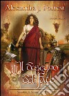 Il disegno del Fato. (Zenobia, la Leonessa di Palmira Vol. II). E-book. Formato EPUB ebook