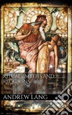 Rituals, myths and religions. E-book. Formato EPUB ebook