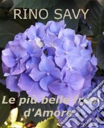 Le più belle frasi d'amore. E-book. Formato PDF ebook