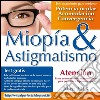 Miopia y Astigmatismo - Libres para siempre. E-book. Formato PDF ebook