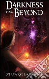 Darkness from beyond. E-book. Formato EPUB ebook