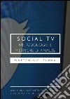 Social TV: metodologie e metriche di analisi. E-book. Formato EPUB ebook