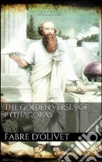 The golden verses of Pythagoras. E-book. Formato EPUB ebook