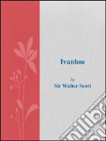 Ivanhoe. E-book. Formato Mobipocket