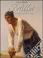 Millet: 191 paintings and drawings. E-book. Formato Mobipocket ebook