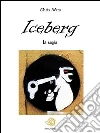 Iceberg. La soglia. E-book. Formato Mobipocket ebook di Chris Mara