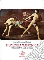 Filologia massonica. E-book. Formato Mobipocket