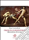 Filologia massonica. E-book. Formato EPUB ebook di Maria Concetta Nicolai