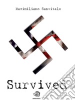 Survived. E-book. Formato Mobipocket ebook