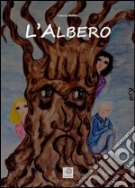 L'Albero. E-book. Formato EPUB ebook