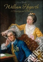 William Hogarth: 171 Paintings and Drawings . E-book. Formato EPUB ebook