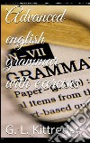 Advanced english grammar with exercises. E-book. Formato EPUB ebook