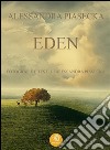 Eden. Ediz. illustrata. E-book. Formato Mobipocket ebook