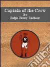 Captain of the crew. E-book. Formato EPUB ebook